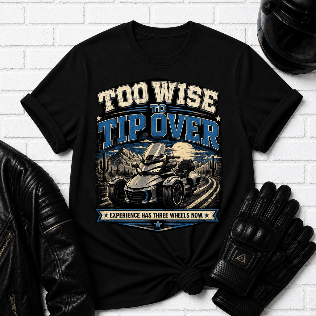 Too Wise To Tip Over T-Shirt