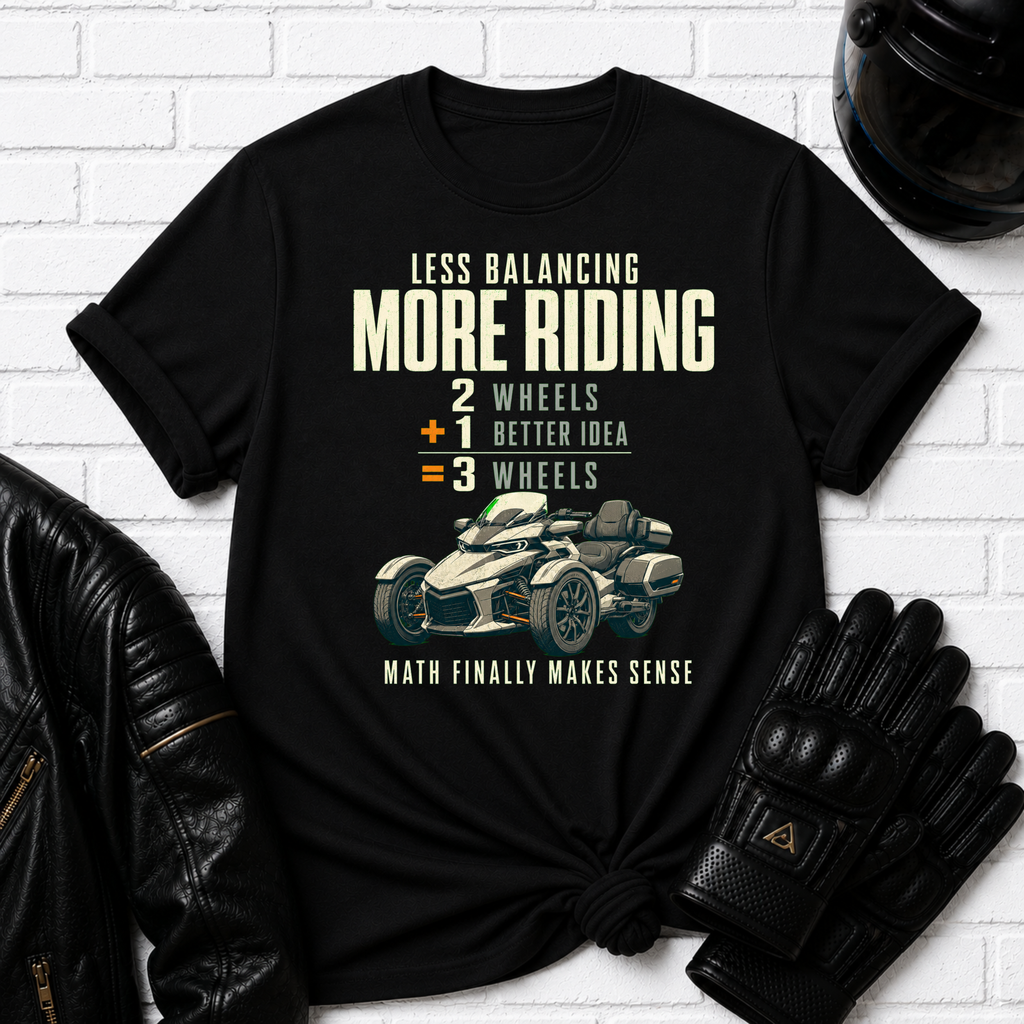 Less Balancing More Riding T-Shirt