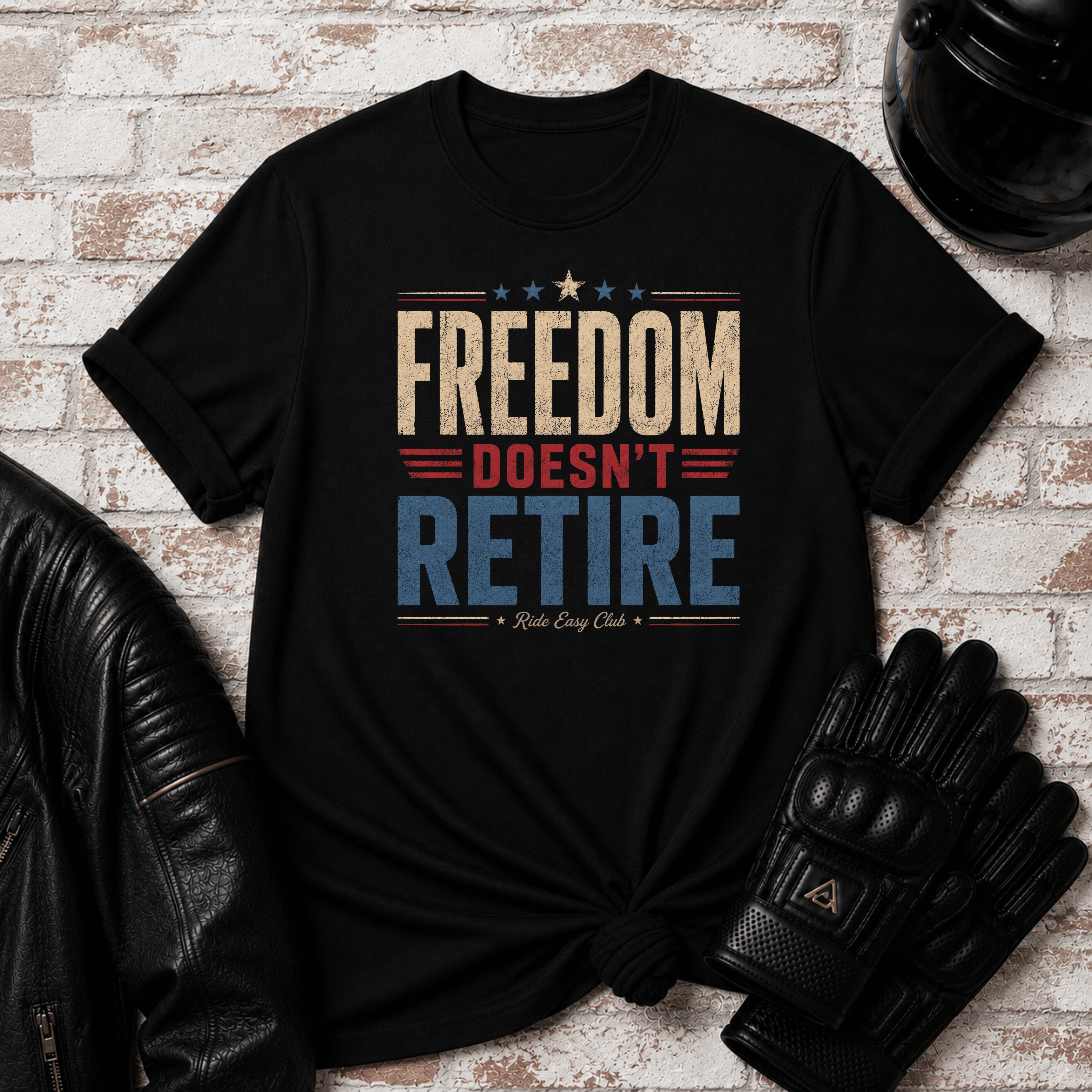 Freedom Doesn't Retire T-Shirt