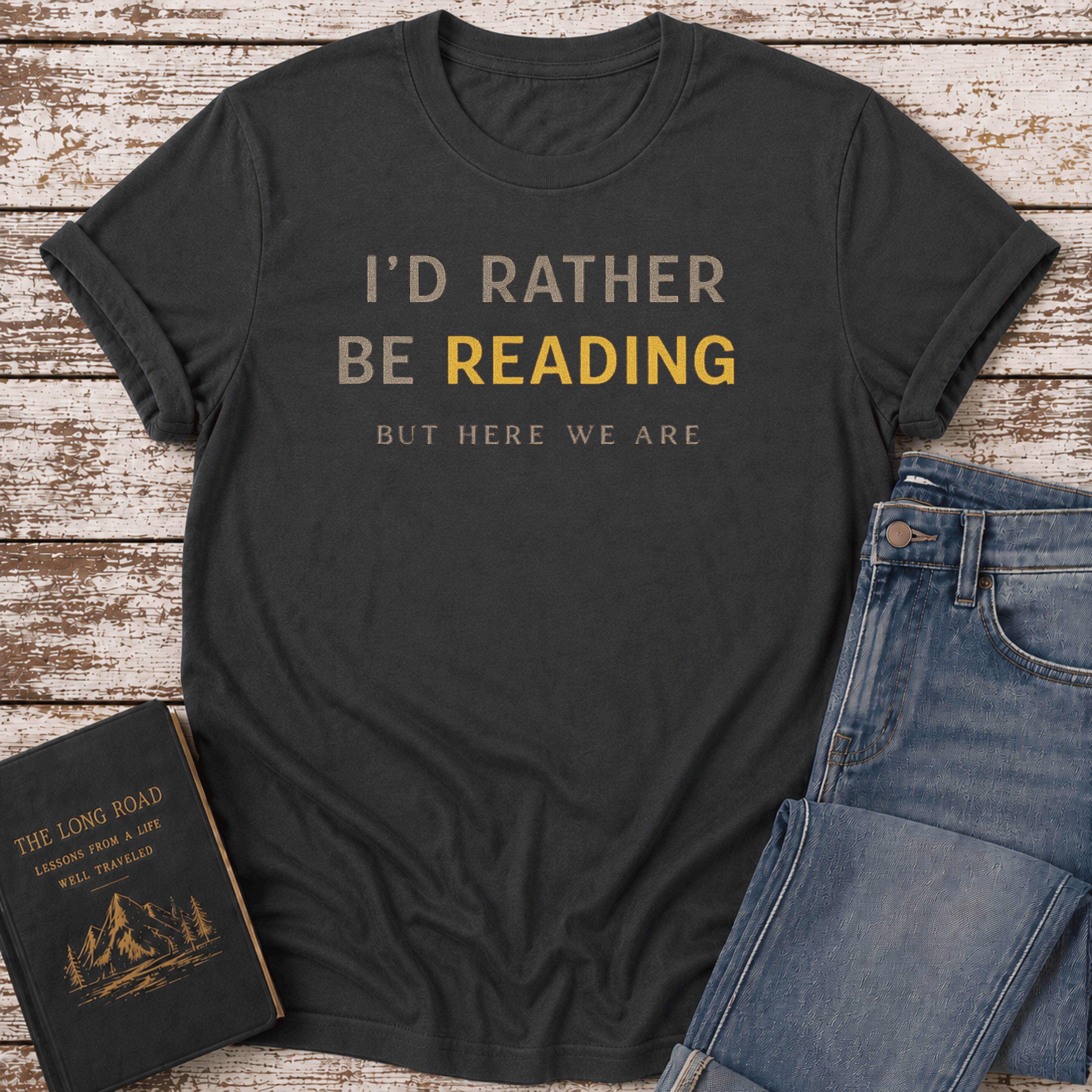 Rather Be Reading T-Shirt