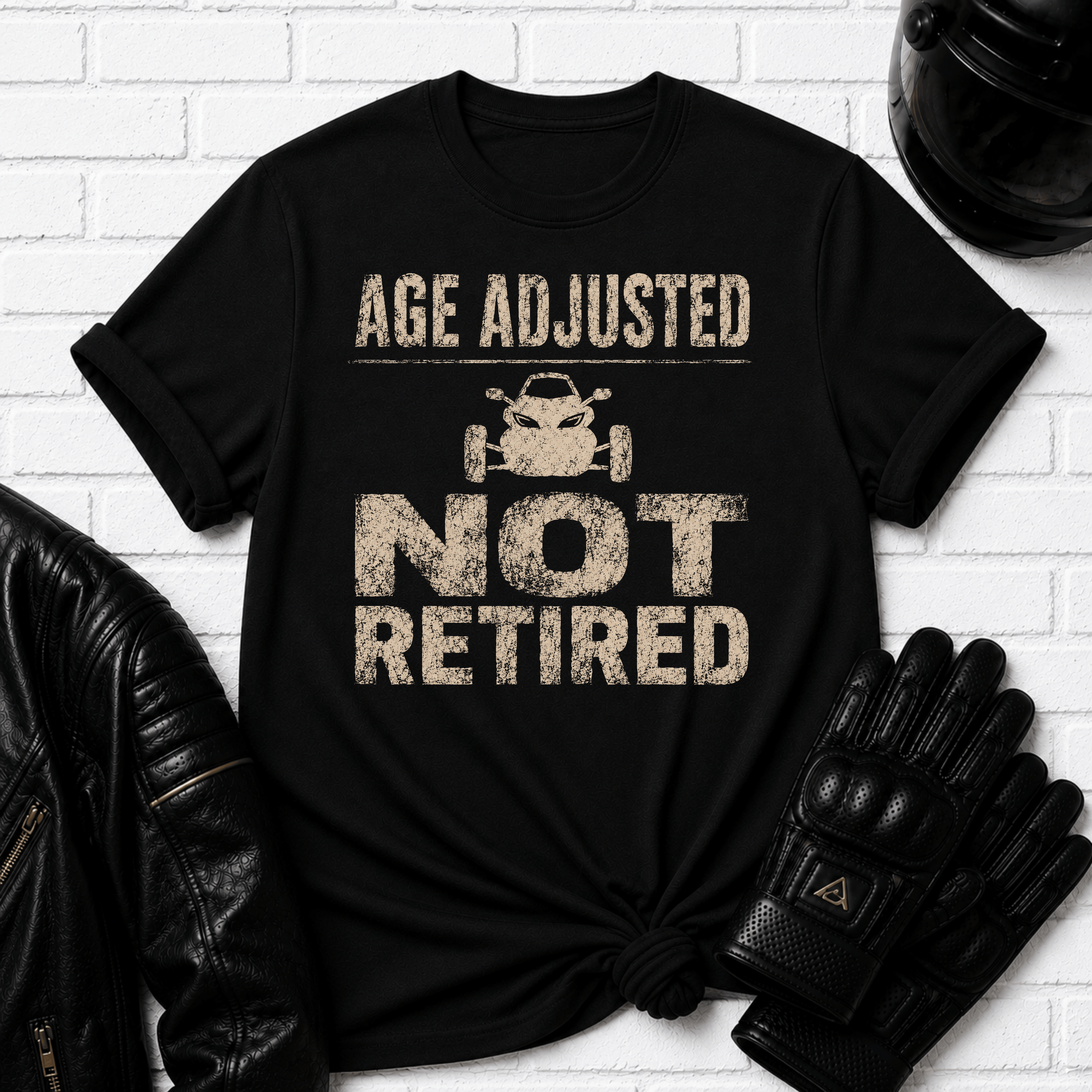 Age Adjusted Not Retired 2 T-Shirt