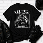 Ride My Own T-Shirt