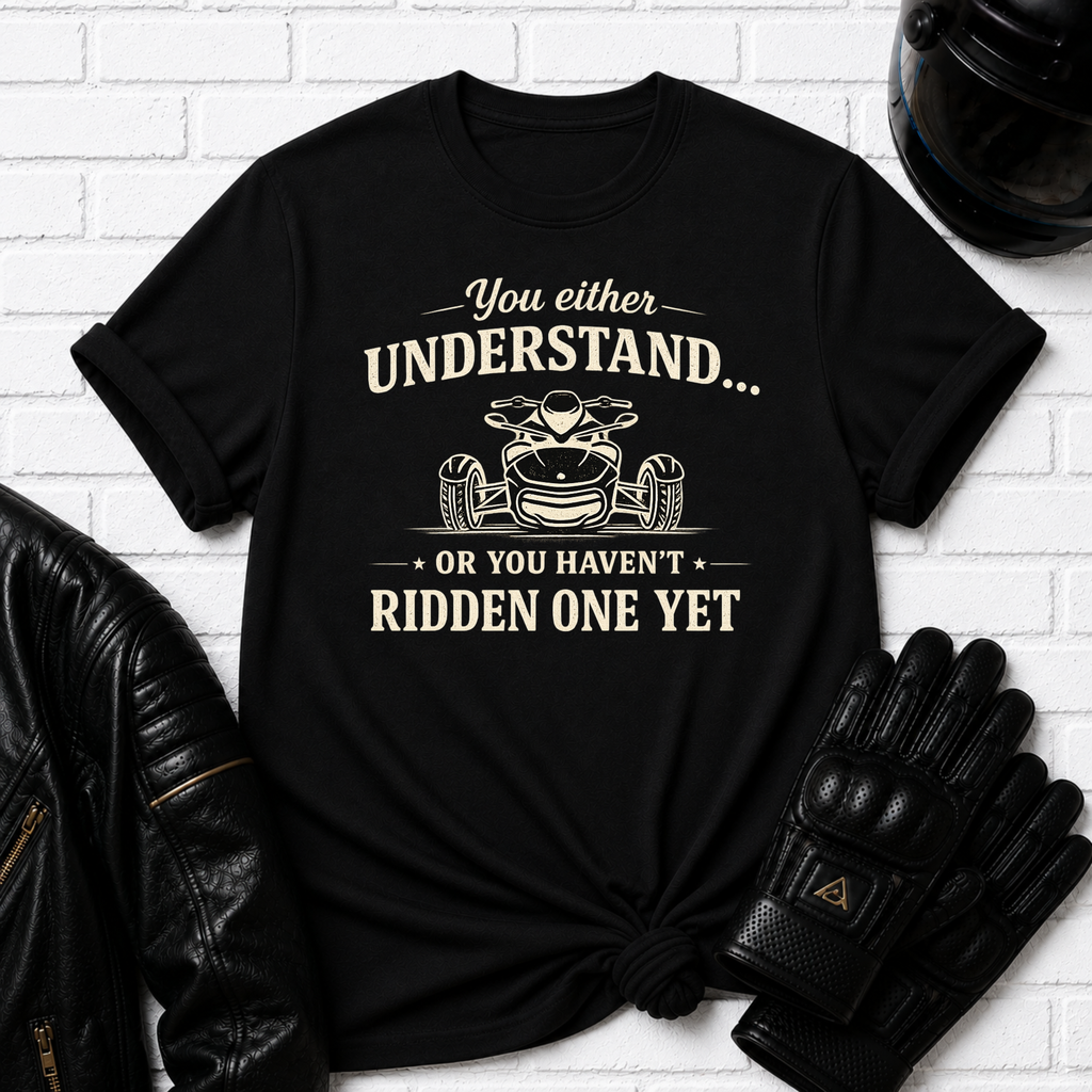 Haven't Ridden One T-Shirt