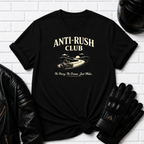 Anti Rush Club T-Shirt