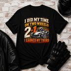 Did My Time T-Shirt