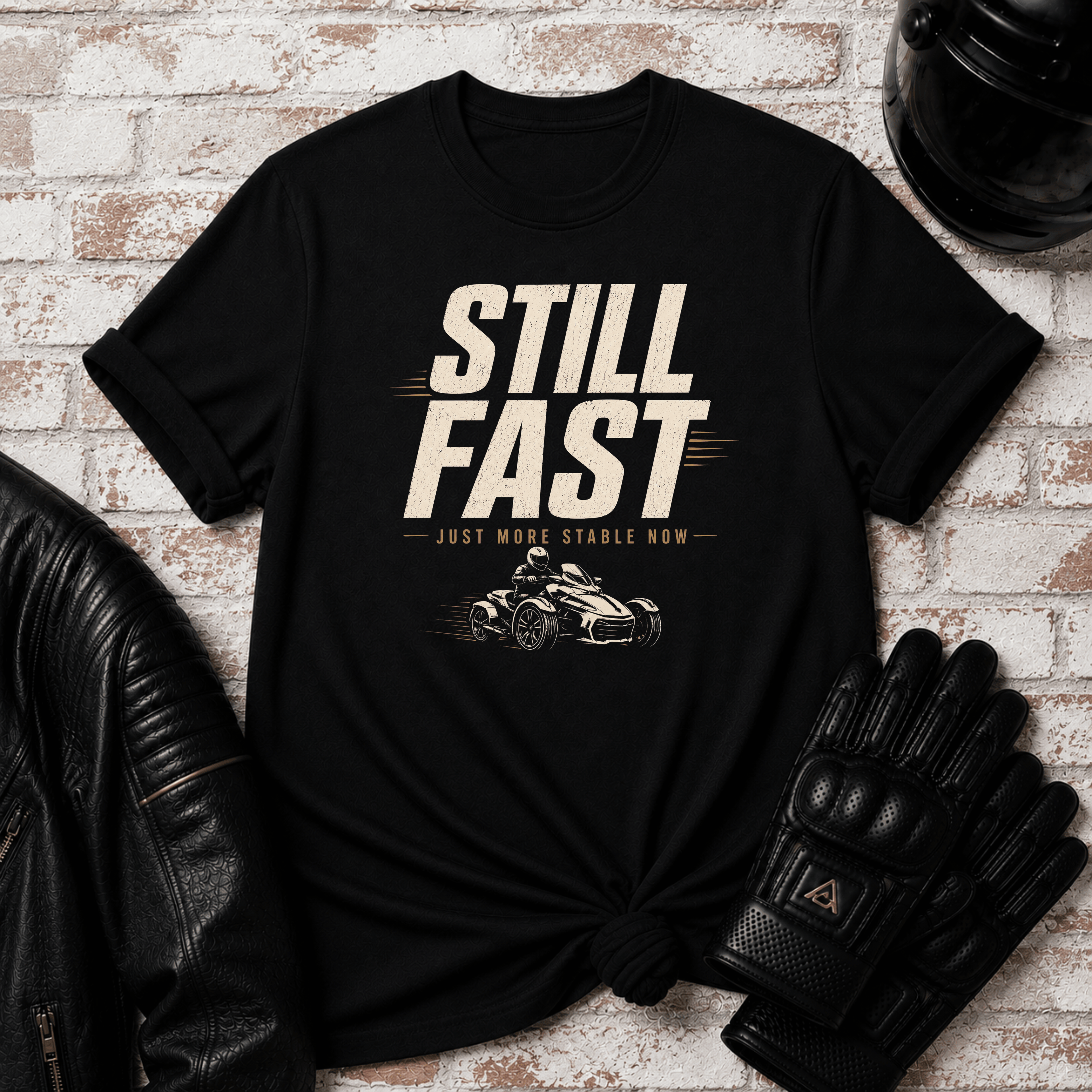 Still Fast T-Shirt