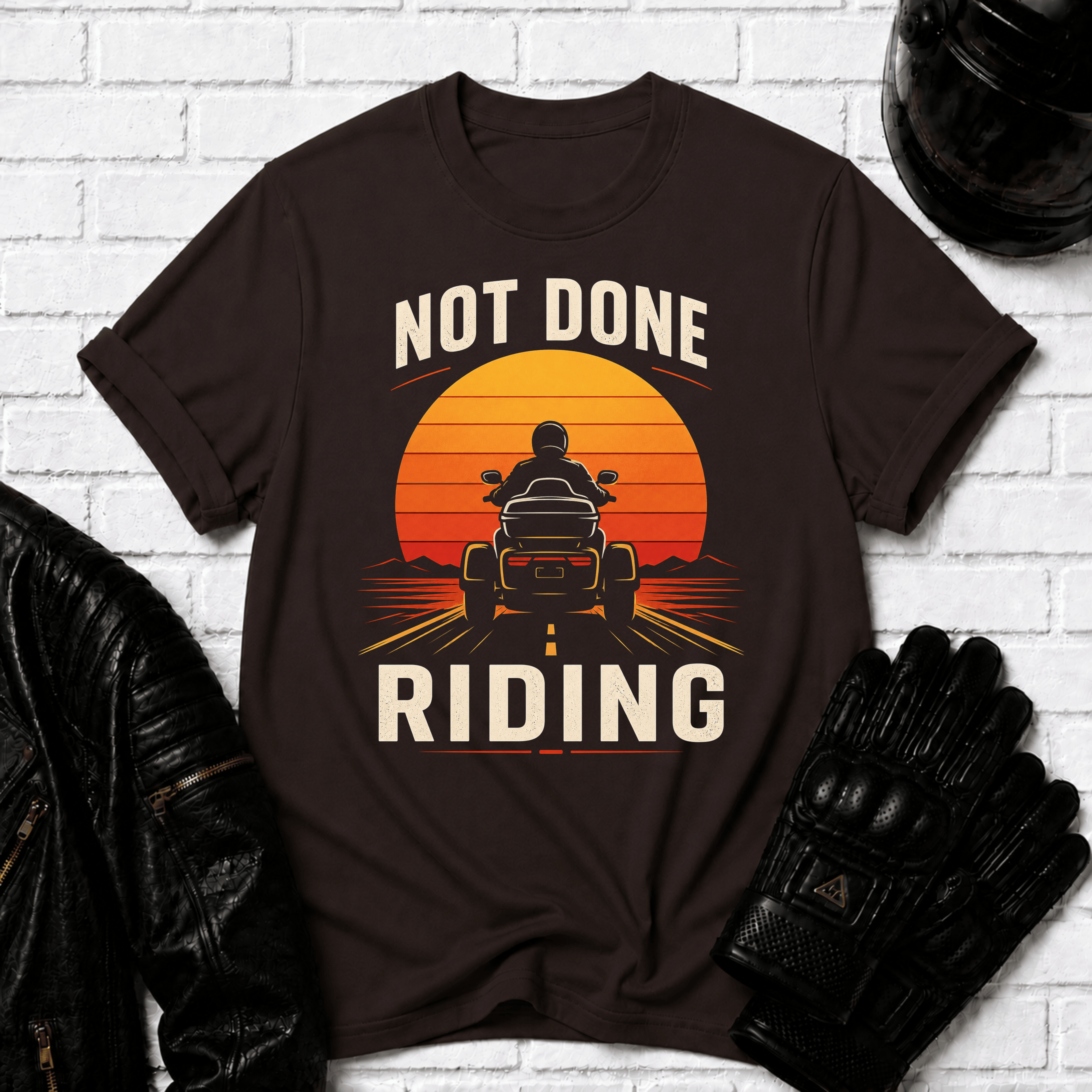 Not Done Riding T-Shirt