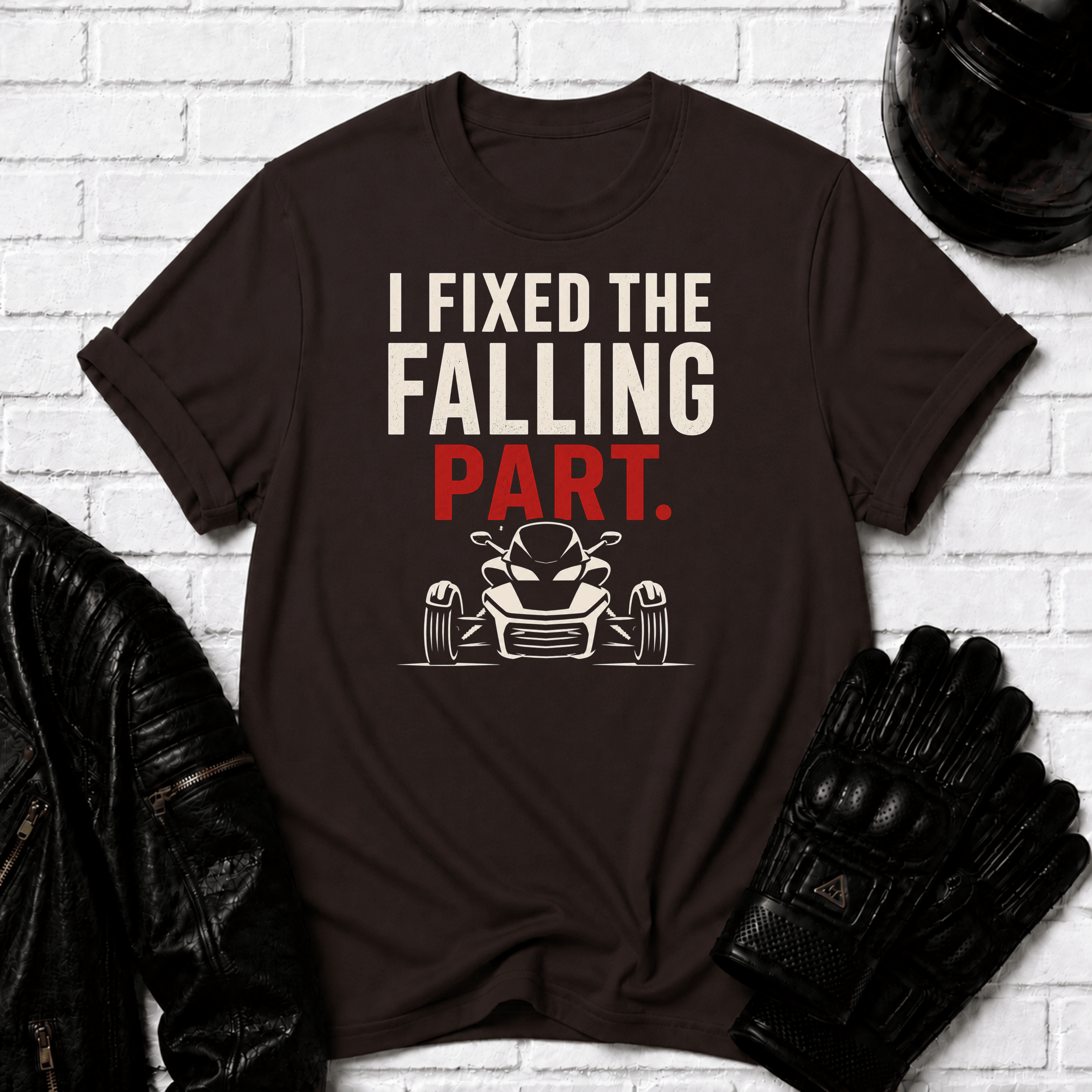 I Fixed The Falling Part T-Shirt