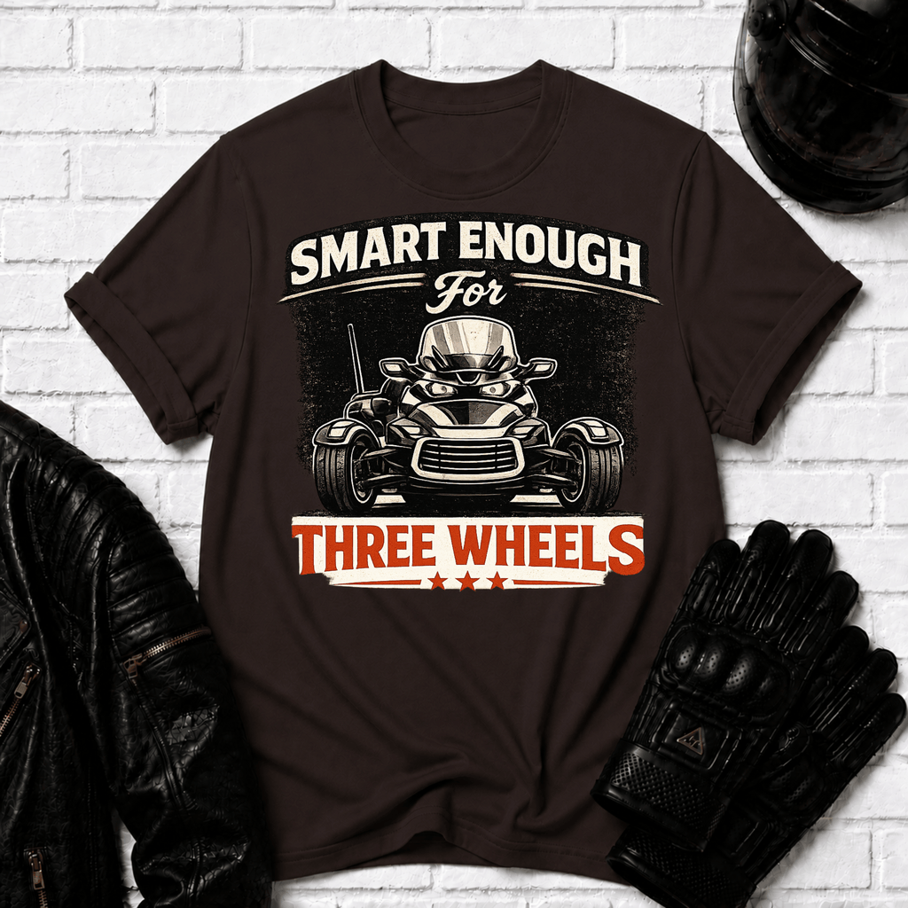 Smart Enough For Three Wheels