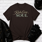 Ride Easy Soul T-Shirt