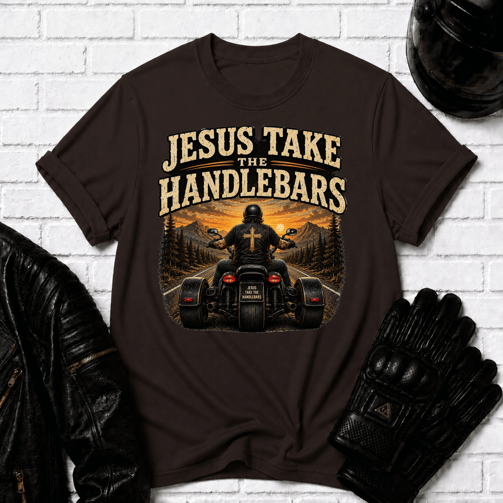 Jesus Take The Handlebars T-Shirt