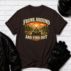Frunk Around T-Shirt