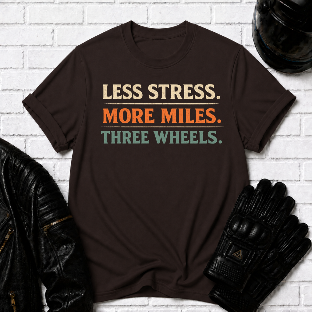 Less Stress T-Shirt