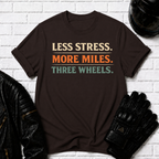 Less Stress T-Shirt