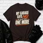 Garage Says No T-Shirt