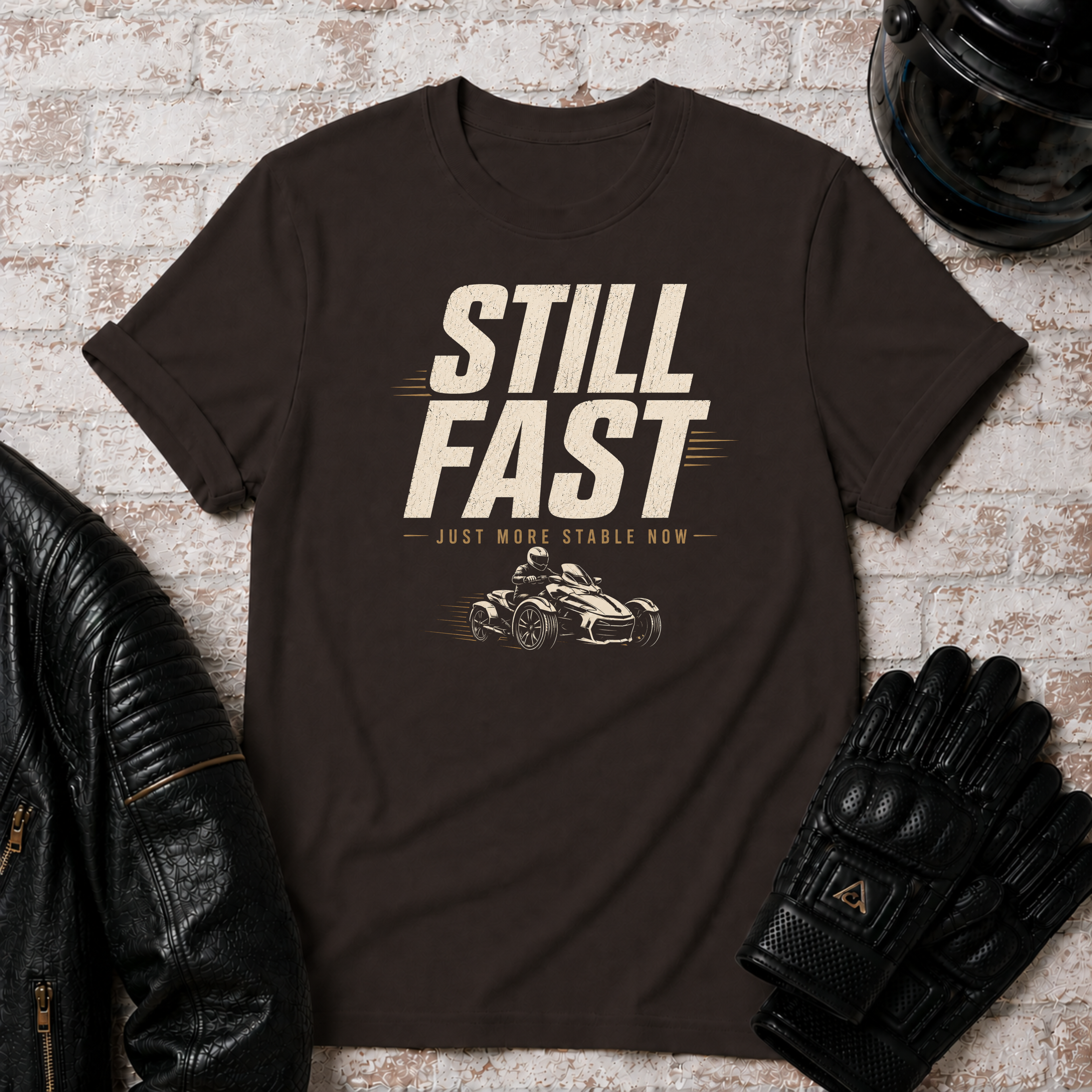 Still Fast T-Shirt