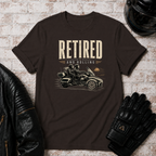 Retired And Rolling T-Shirt
