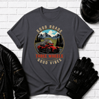 Good Roads Good Vibes T-Shirt