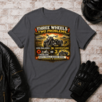 Three Wheels Two Problems TT T-Shirt