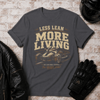 More Living T-Shirt