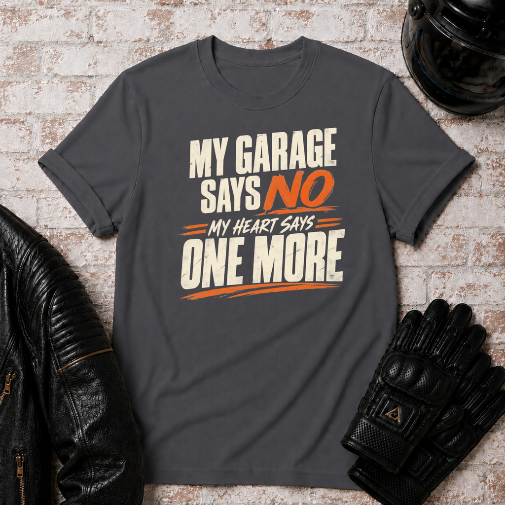 Garage Says No T-Shirt