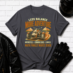 More Adventure T-Shirt