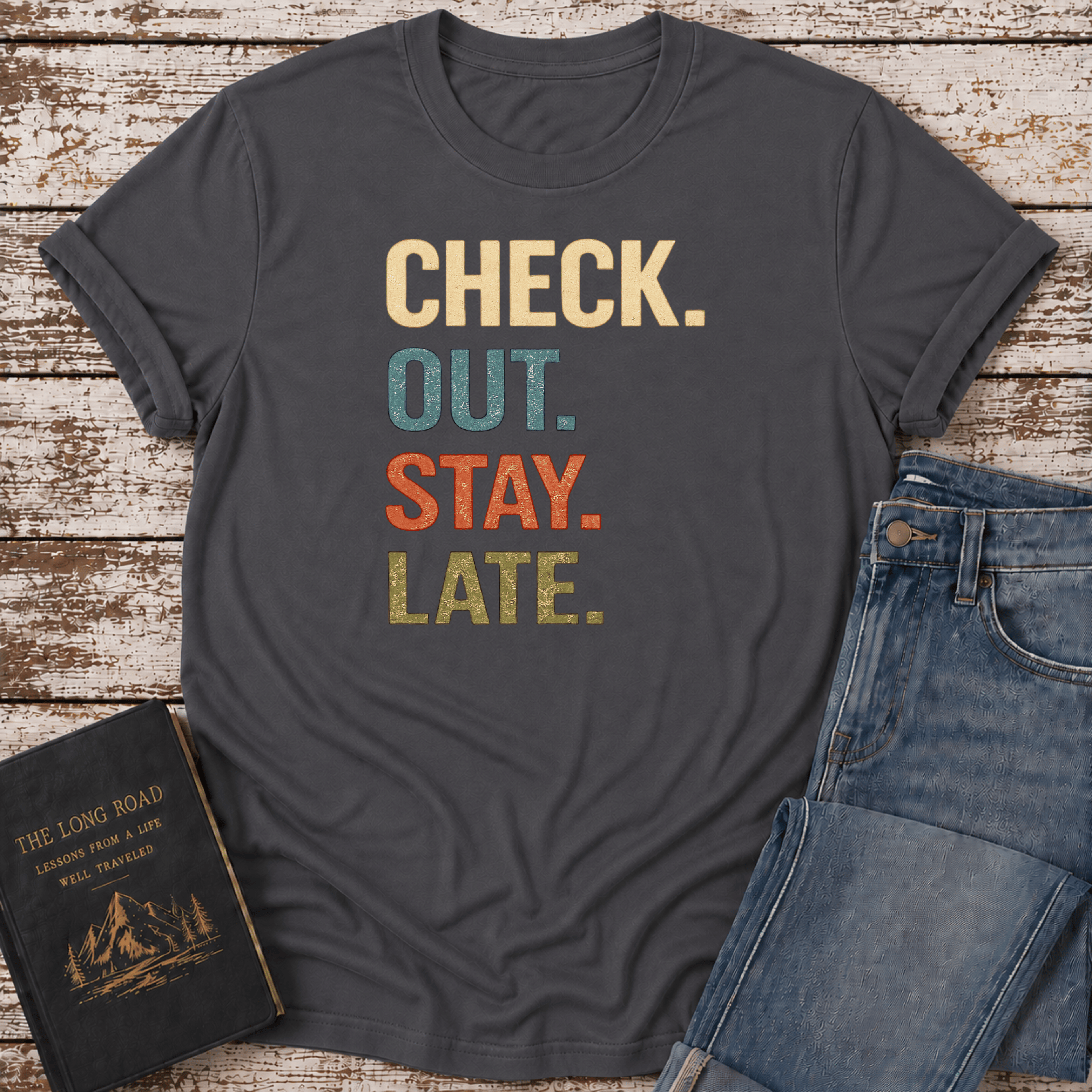 Stay Late T-Shirt