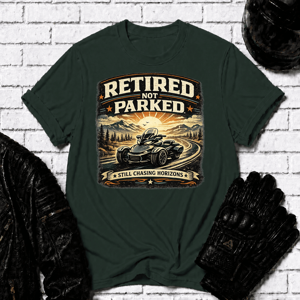 Retired Not Parked T-Shirt