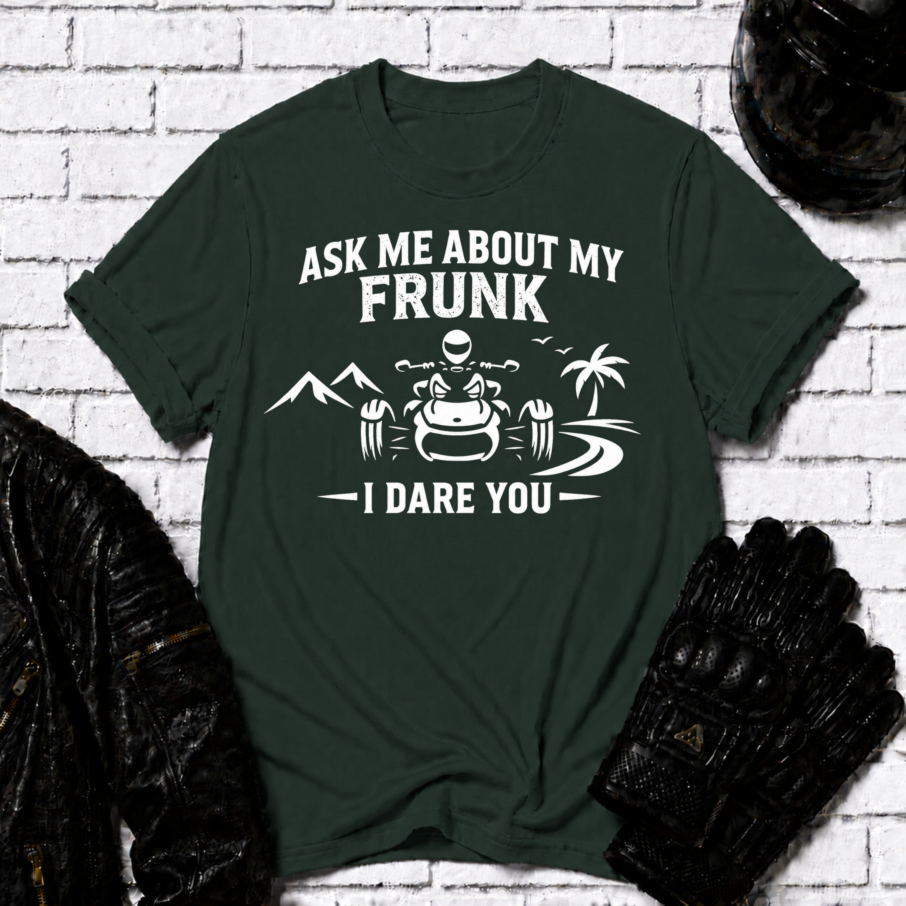 Ask Me About My Frunk T-Shirt