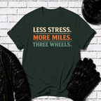 Less Stress T-Shirt
