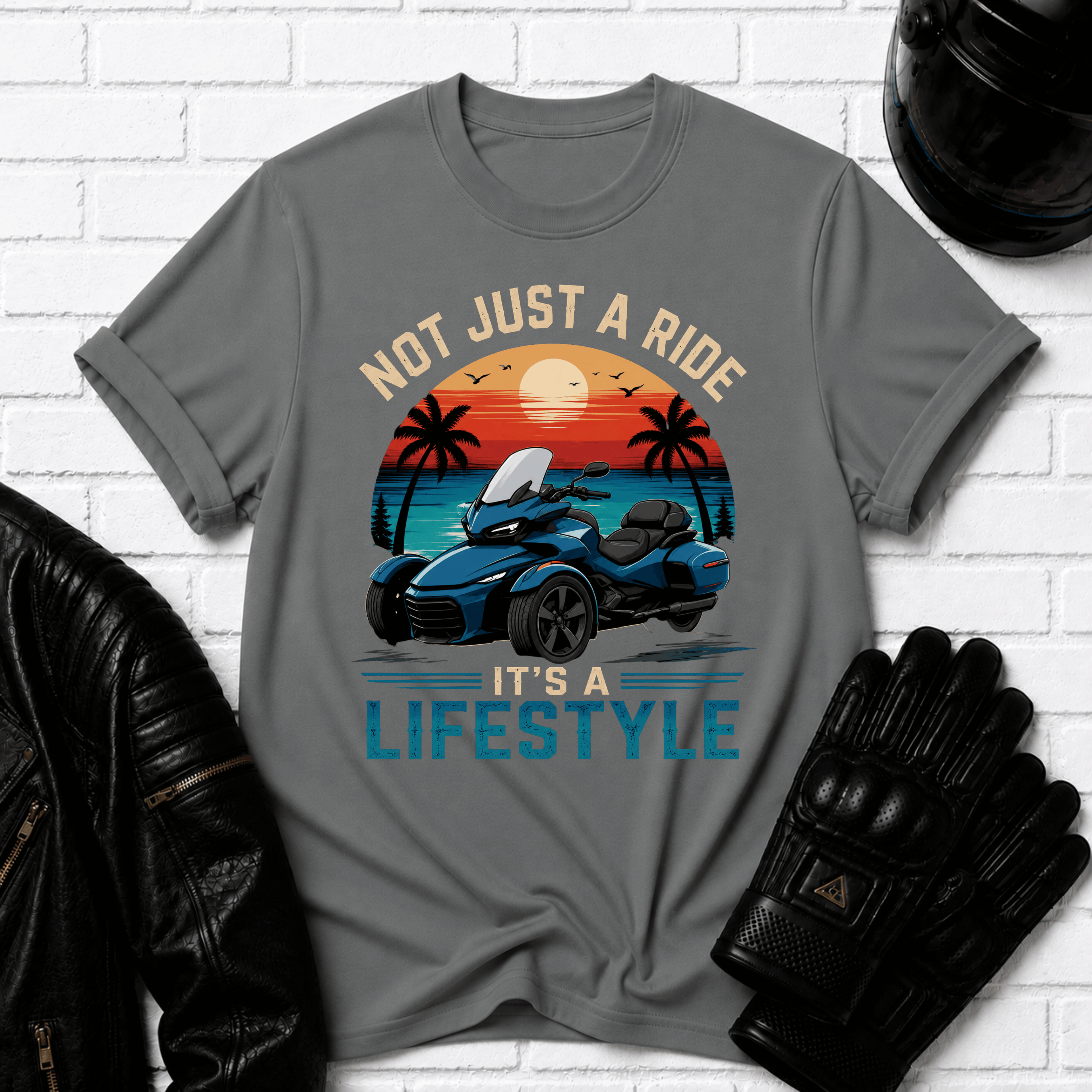 Not Just A Ride Its A Lifestyle T-Shirt