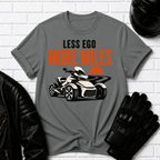 Less Ego More Miles T-Shirt