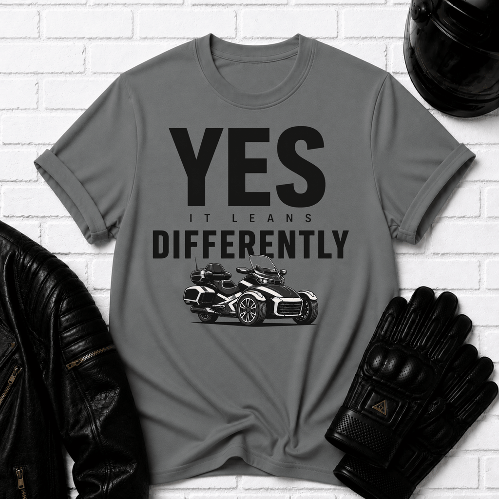 Yes It Leans Differently T-Shirt