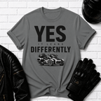 Yes It Leans Differently T-Shirt