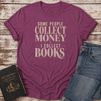 Collect Money T-Shirt