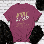 Built To Lead T-Shirt