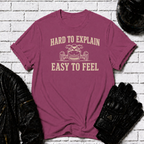 Hard To Explain T-Shirt