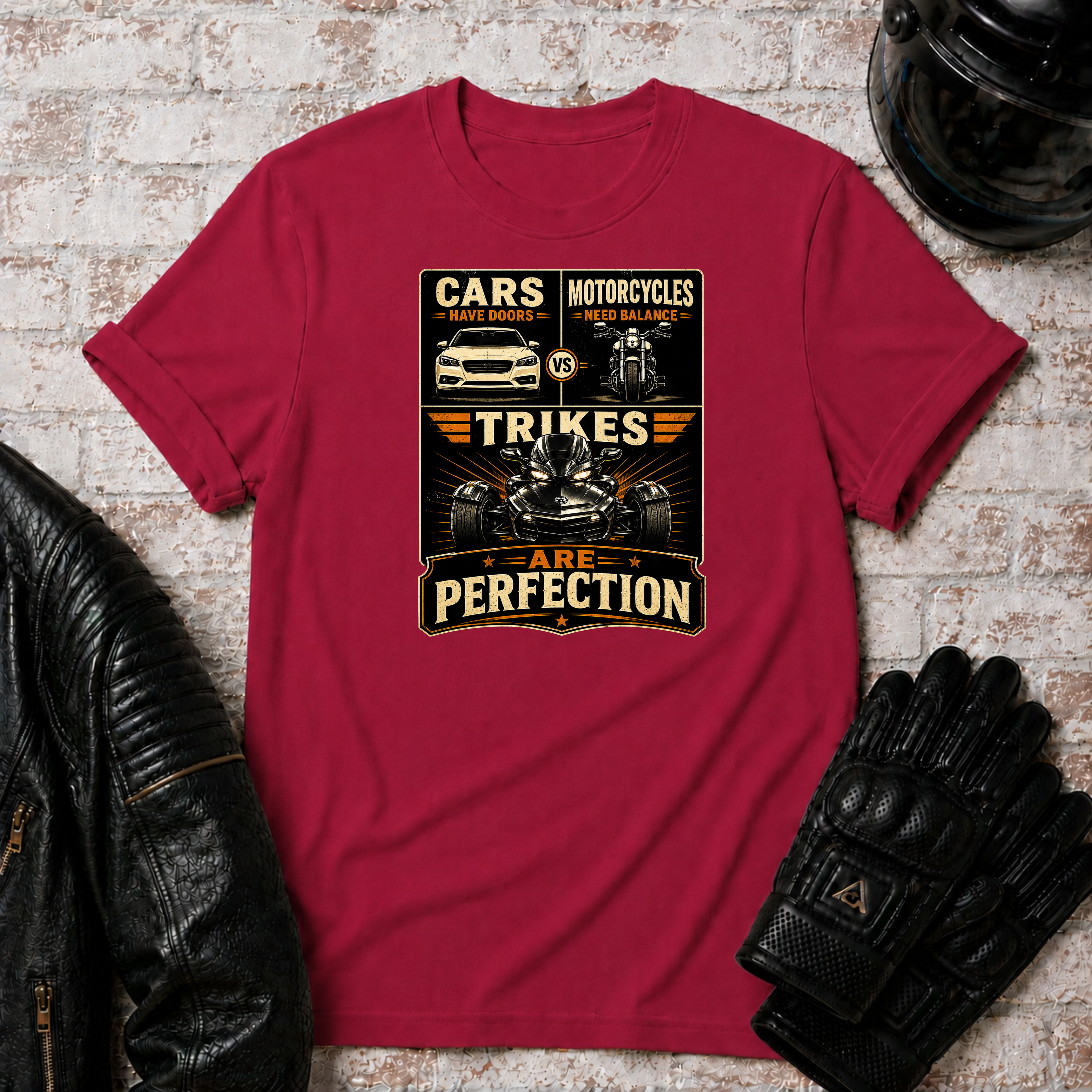 Trikes Are Perfection T-Shirt