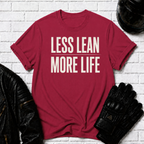 Less Lean T-Shirt