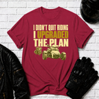 Upgraded The Plan T-Shirt