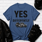 Yes It Leans Differently T-Shirt