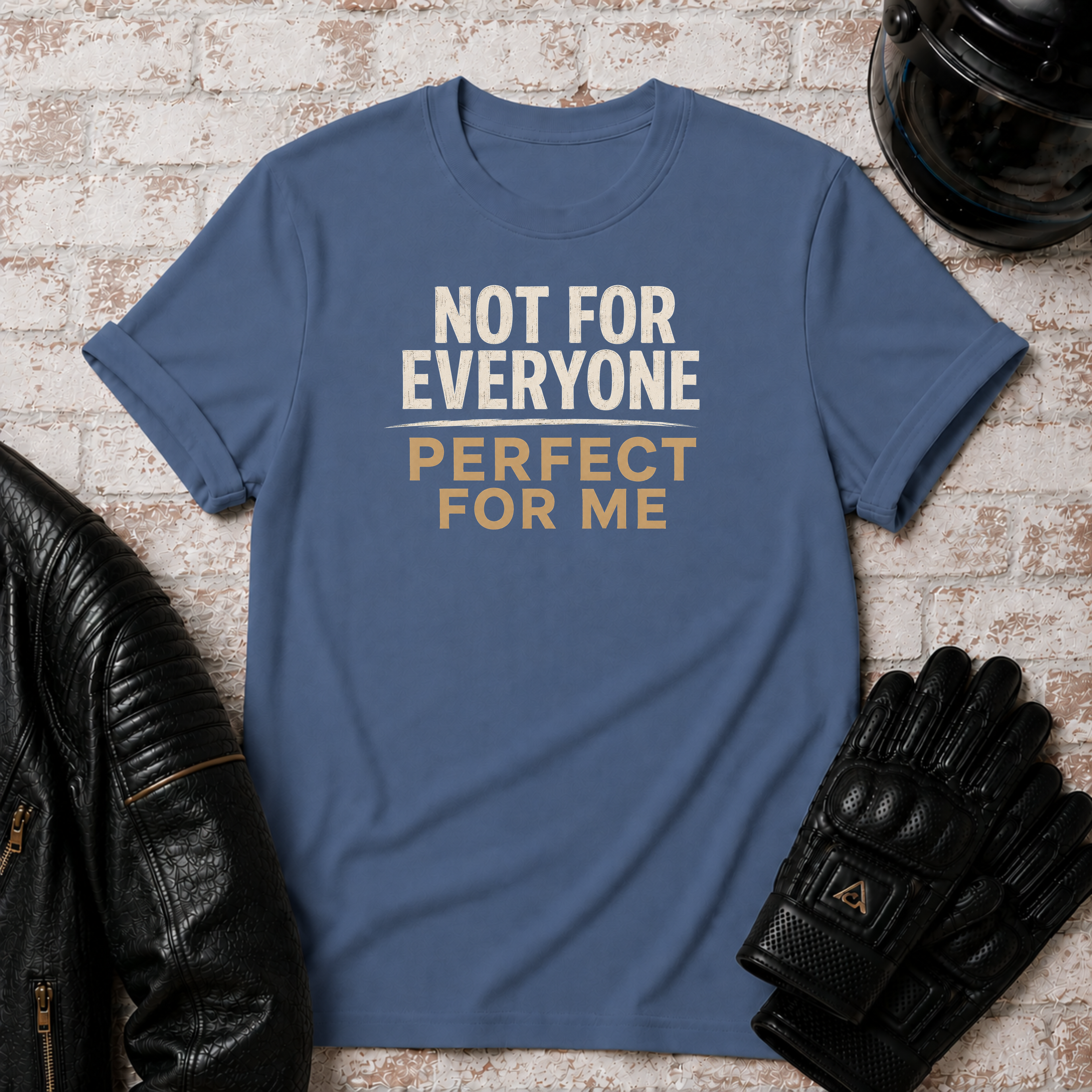 Perfect For Me T-Shirt