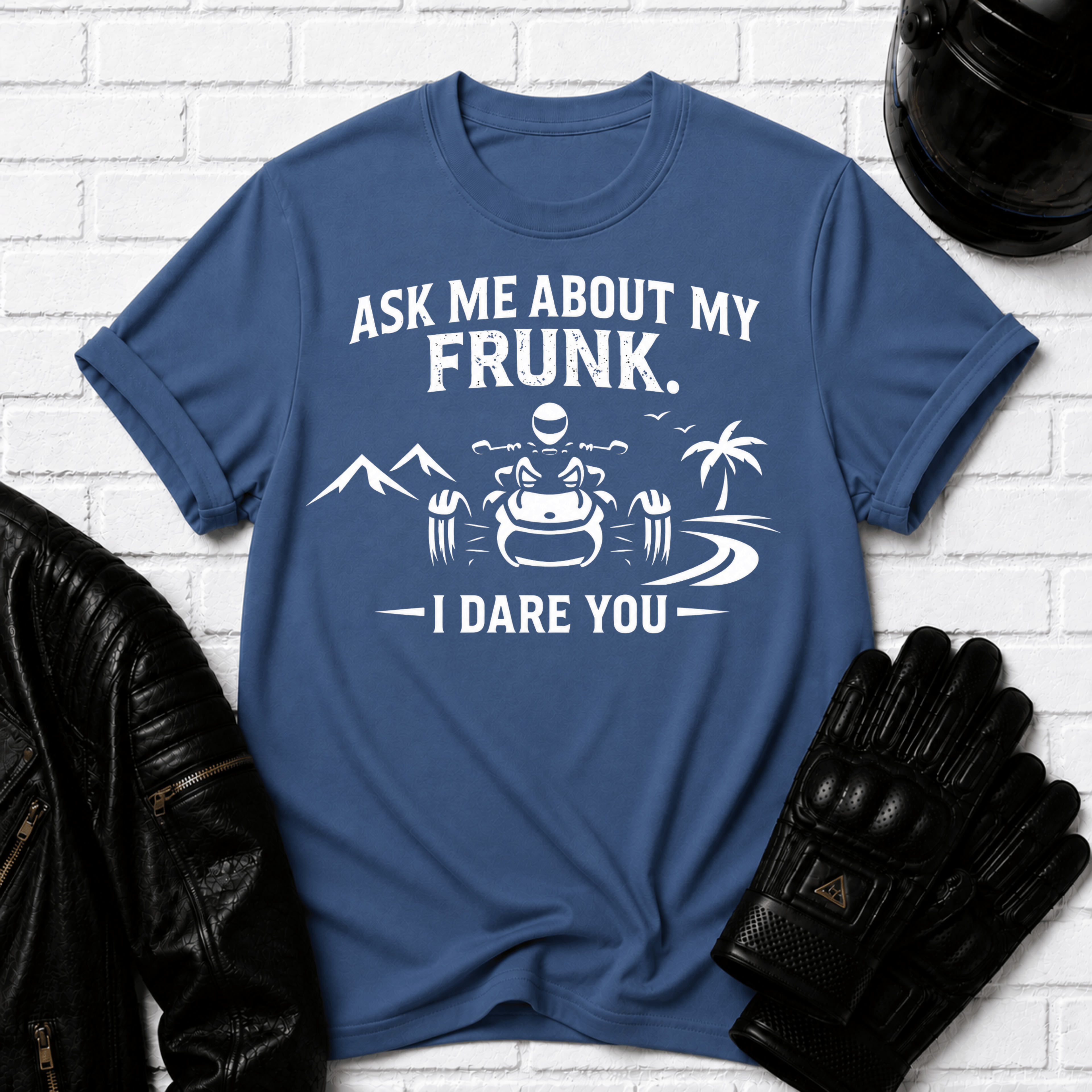 Ask Me About My Frunk T-Shirt