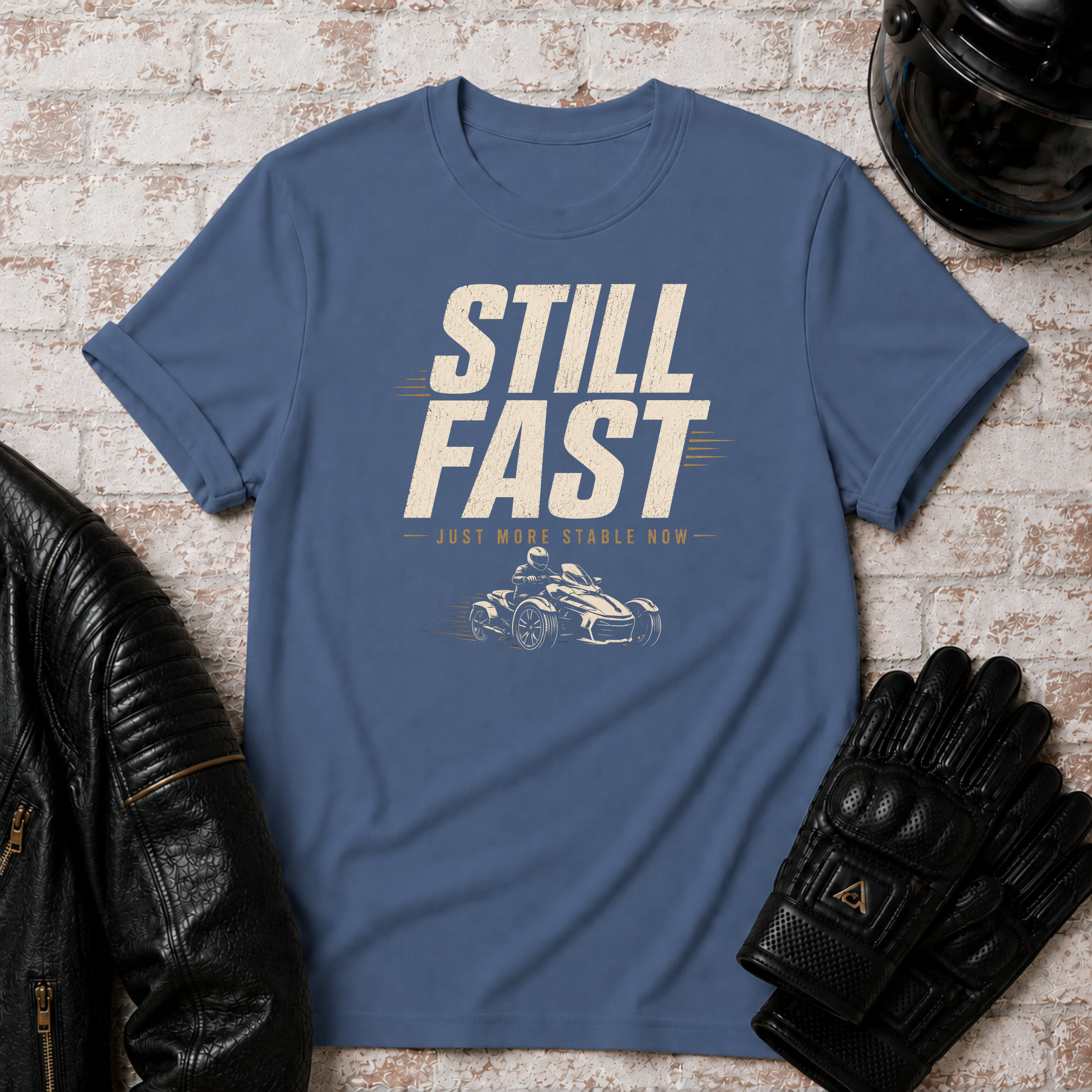 Still Fast T-Shirt