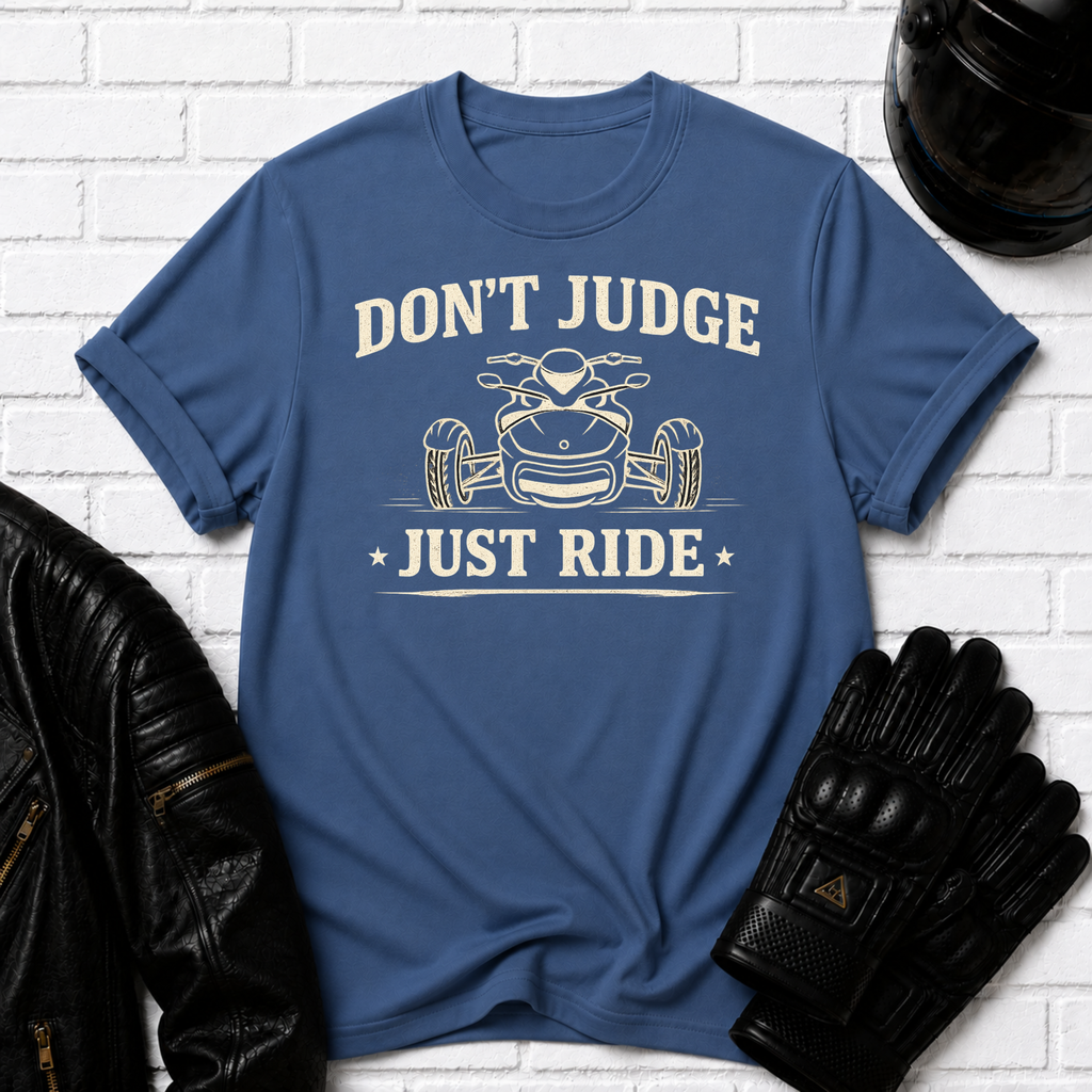 Don't Judge Ride T-Shirt