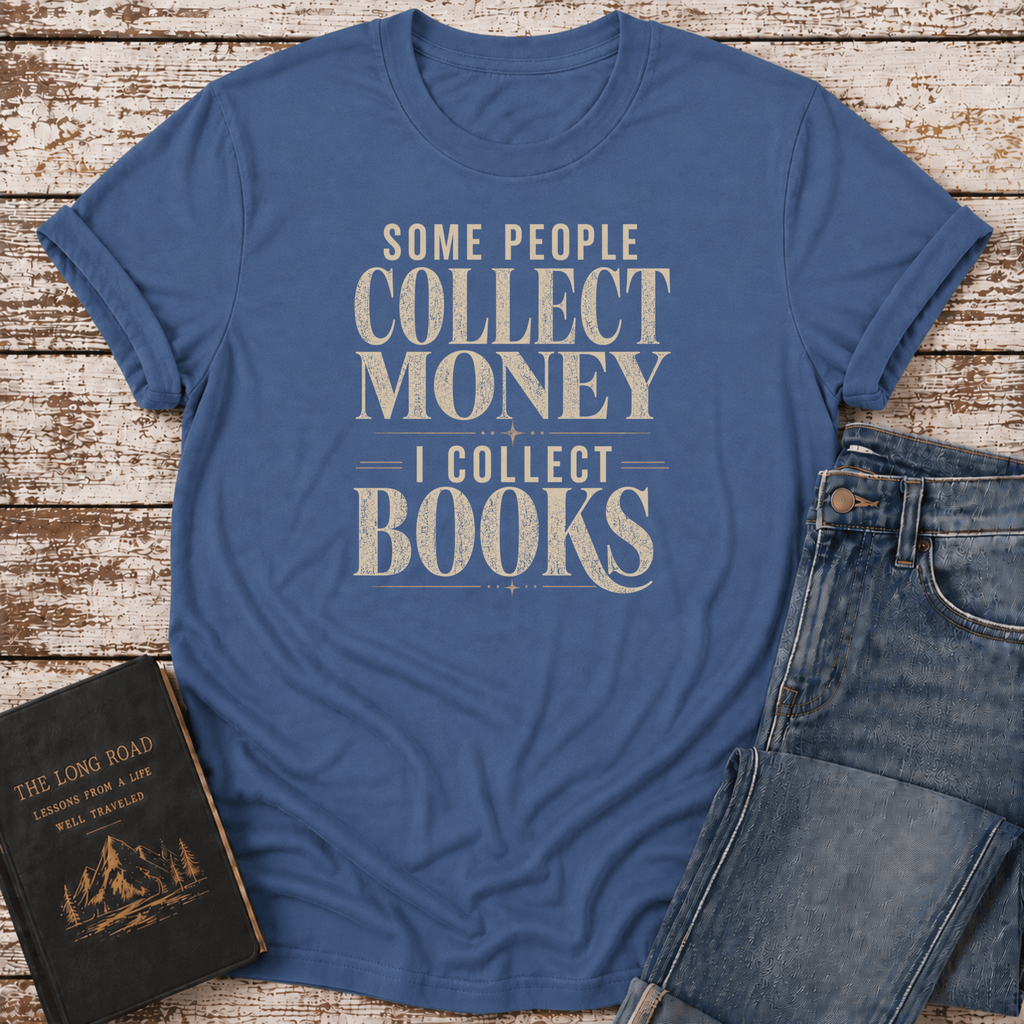 Collect Money T-Shirt