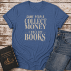 Collect Money T-Shirt