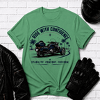 Ride With Confidence T-Shirt