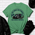 Ride Longer Ride Stronger T-Shirt