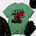 Keep Up If You Can T-Shirt